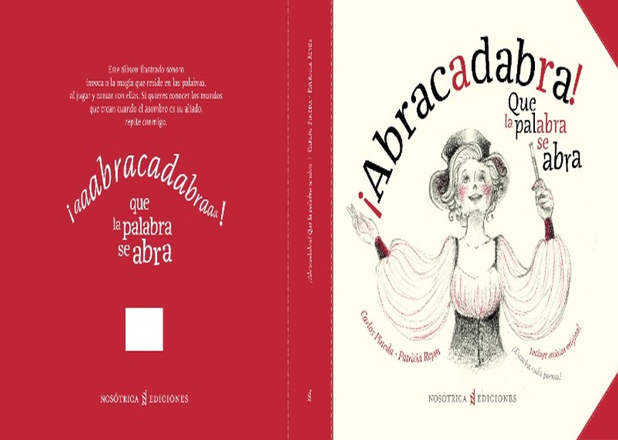 Abracadabra que la palabra se abra