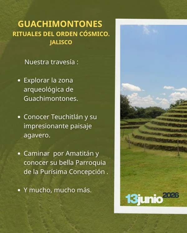 Convocatoria Los Guachimontones, rituales del orden cósmico.