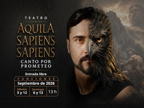 "Aquila Sapiens, Sapiens" Canto por Prometeo