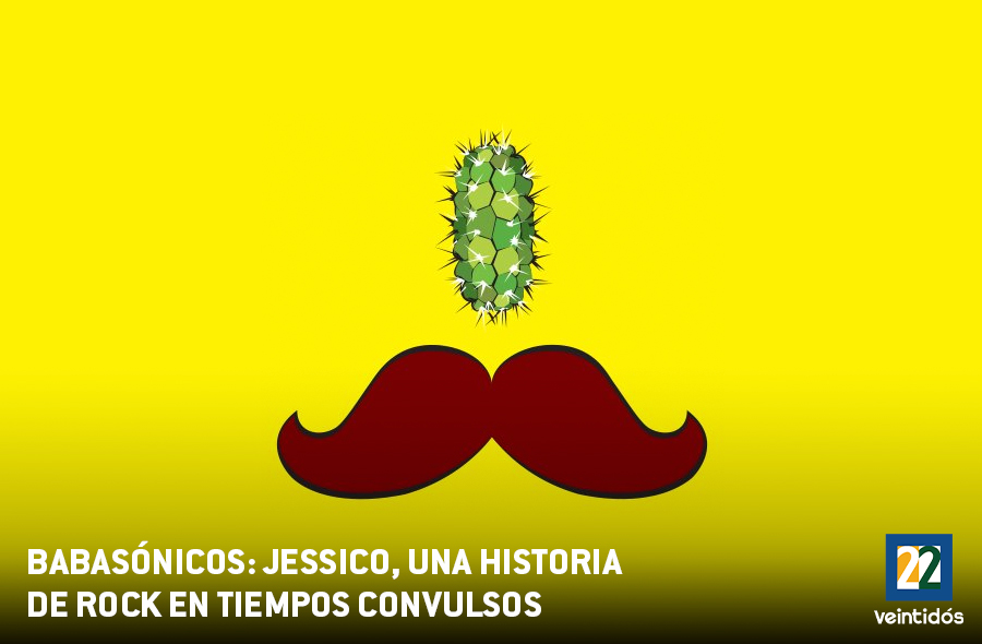 Babasónicos: Jessico, una historia de rock en tiempo convulsos