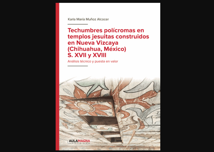 Techumbres polícromas en Templos Jesuítas