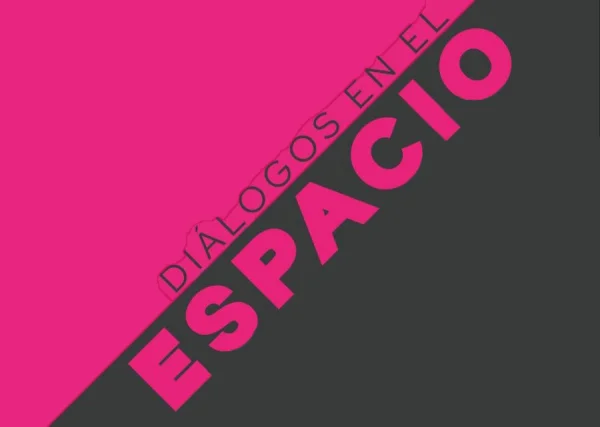 Convocatoria Diálogos en el espacio