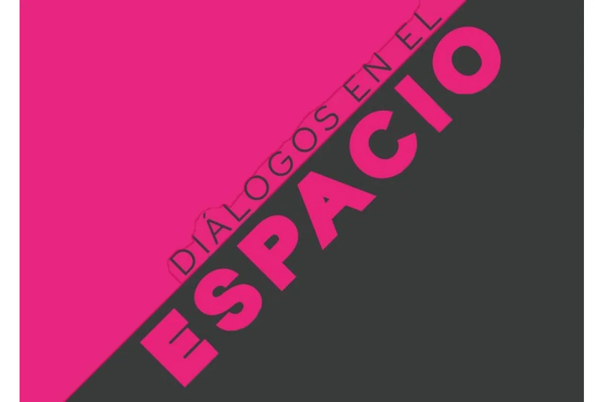 Diálogos en el espacio