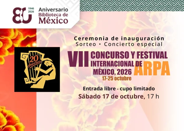 Convocatoria VII Concurso y Festival Internacional de Arpa de México