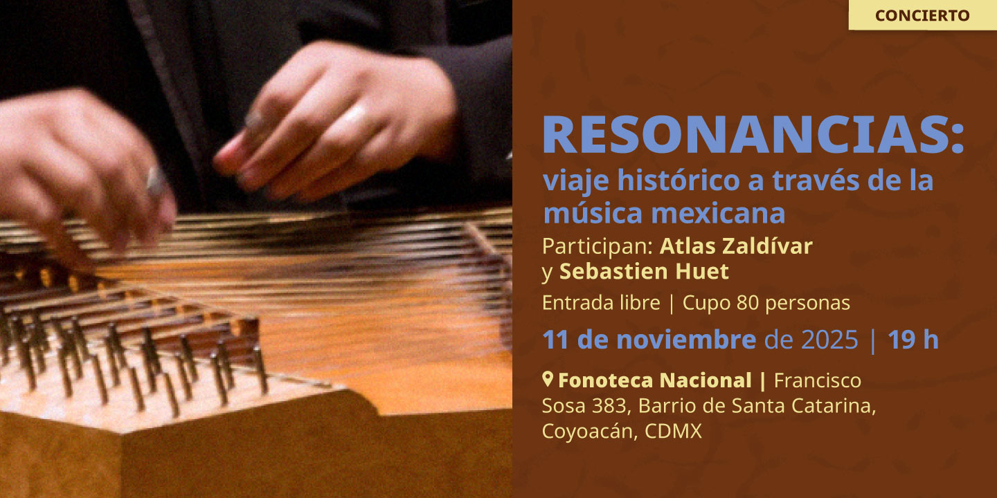 Resonancias: viaje histórico a través de la música mexicana