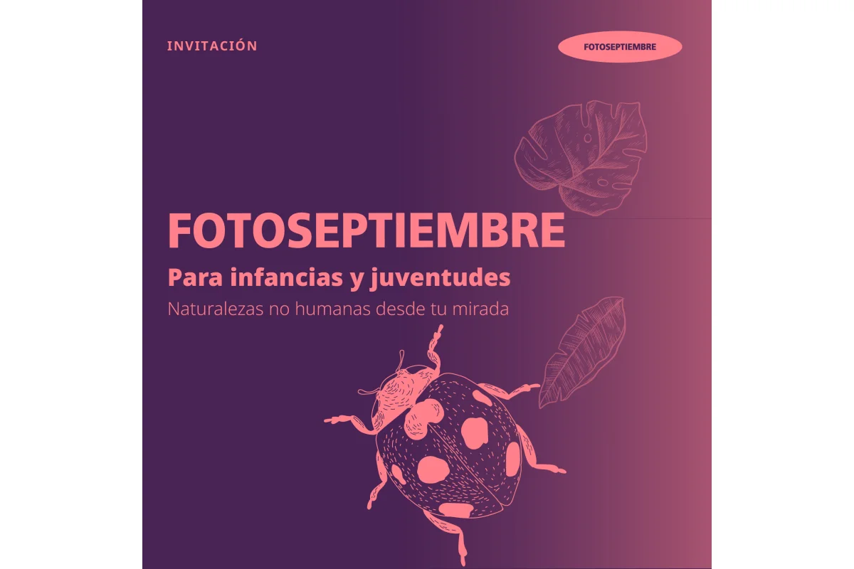 FOTOSEPTIEMBRE para infancias y juventudes