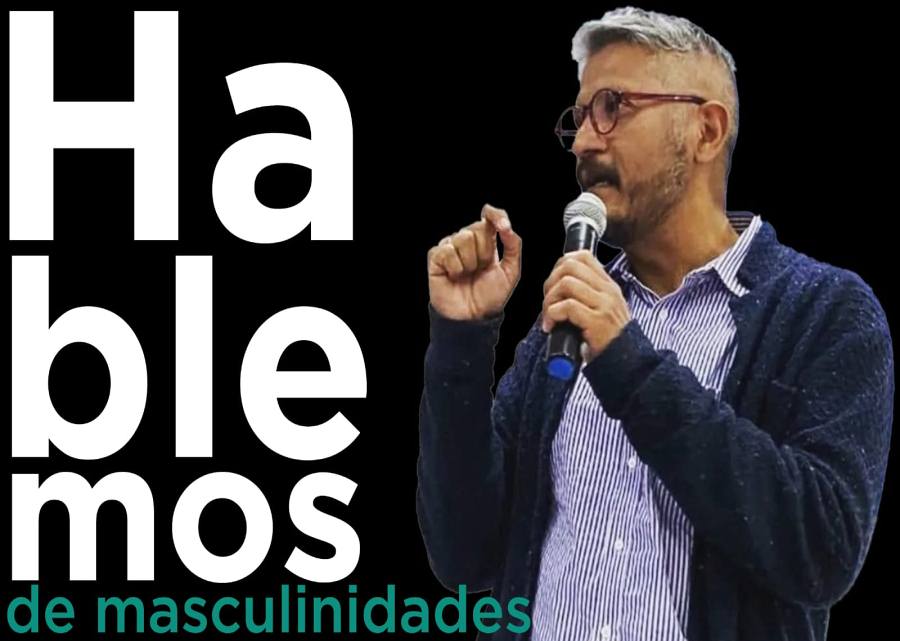 Hablemos de masculinidades