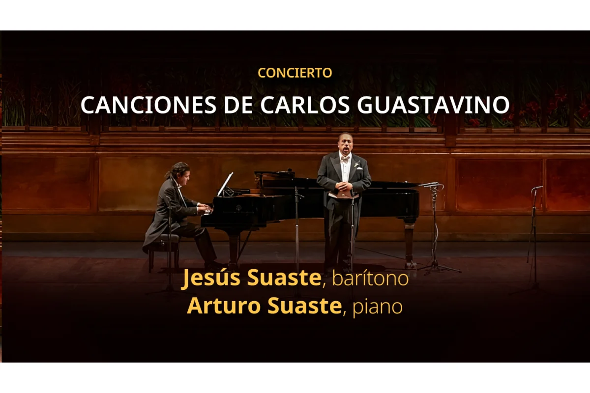 Jesús Suaste, barítono y Arturo Suaste, piano
