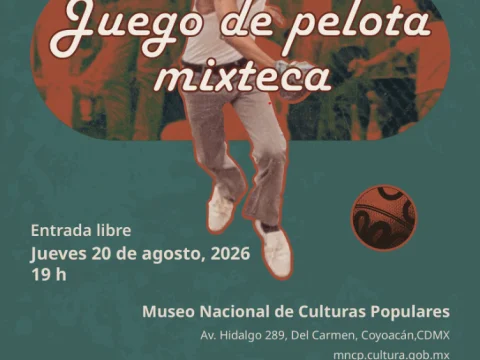 EXHIBICIÓN JUEGO DE PELOTA MIXTECA