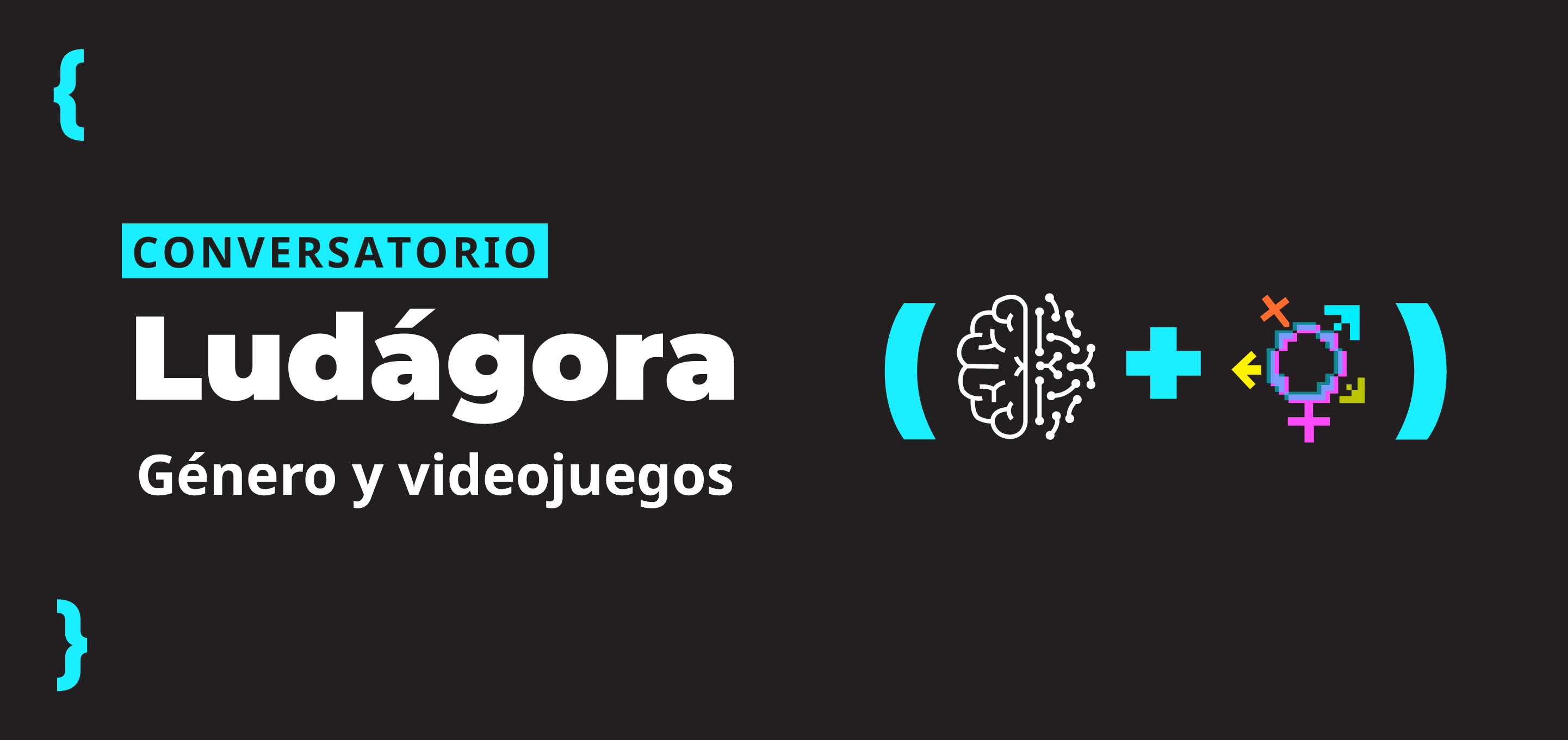 Conversatorio > Ludágora. Género y videojuegos.