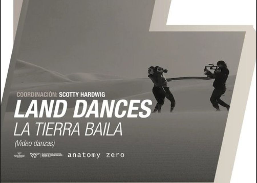 Land Dances: la tierra baila