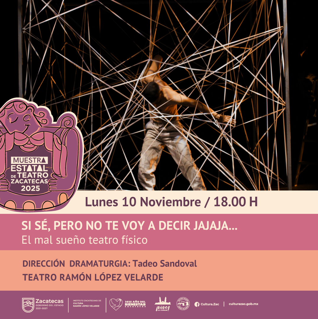Si sé, pero no te voy a decir jajaja / El mal sueño teatro físico