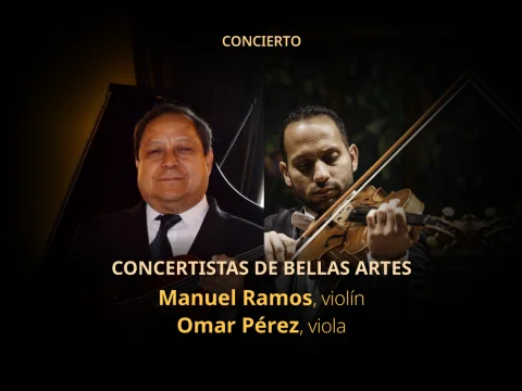 Manuel Ramos, violín y Omar Pérez, viola