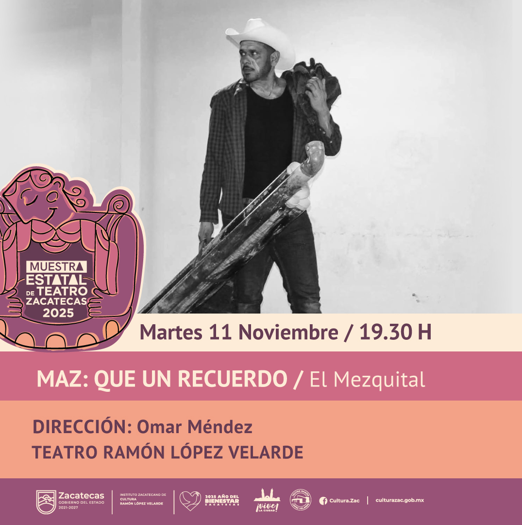 Maz: Que un recuerdo / El Mezquital