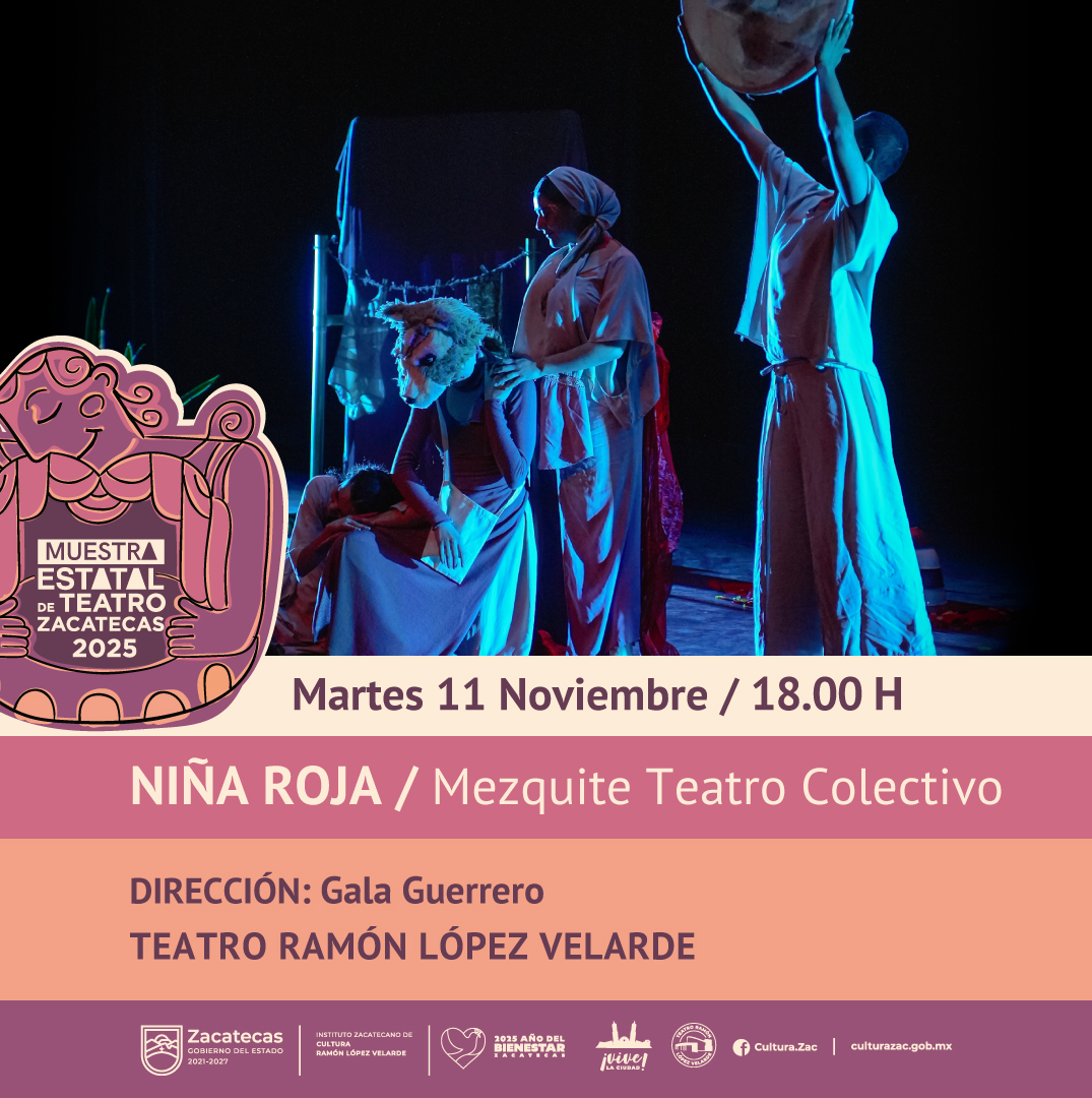 Niña Roja / Mezquite Teatro Colectivo