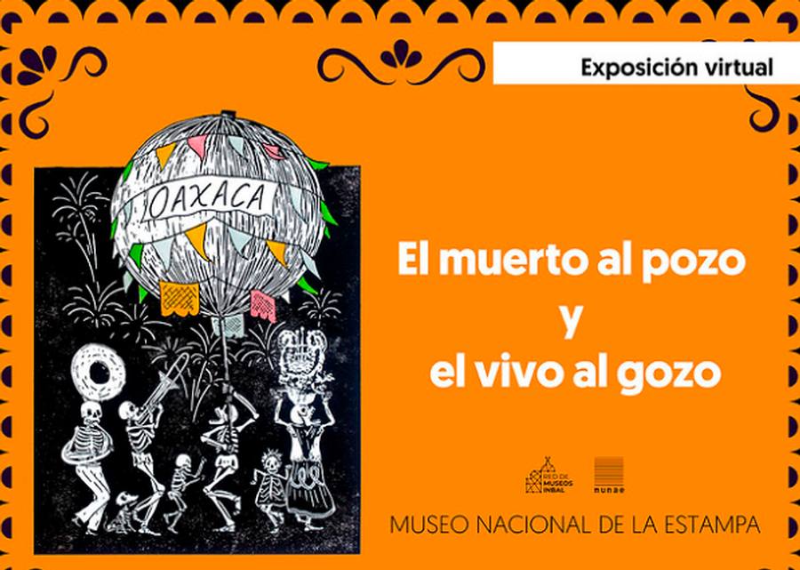 El muerto al pozo y el vivo al gozo