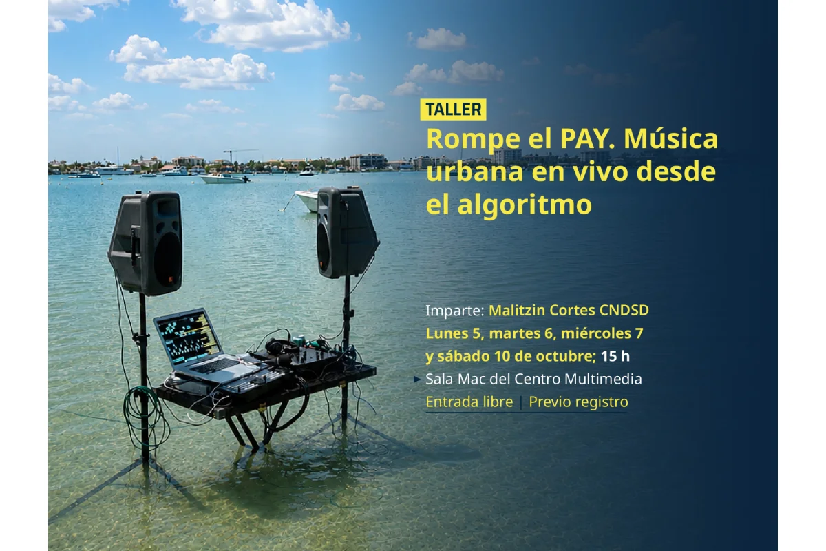 Taller > Rompe el PAY. Música urbana en vivo desde el algoritmo.  (Strudel / Livecoding)