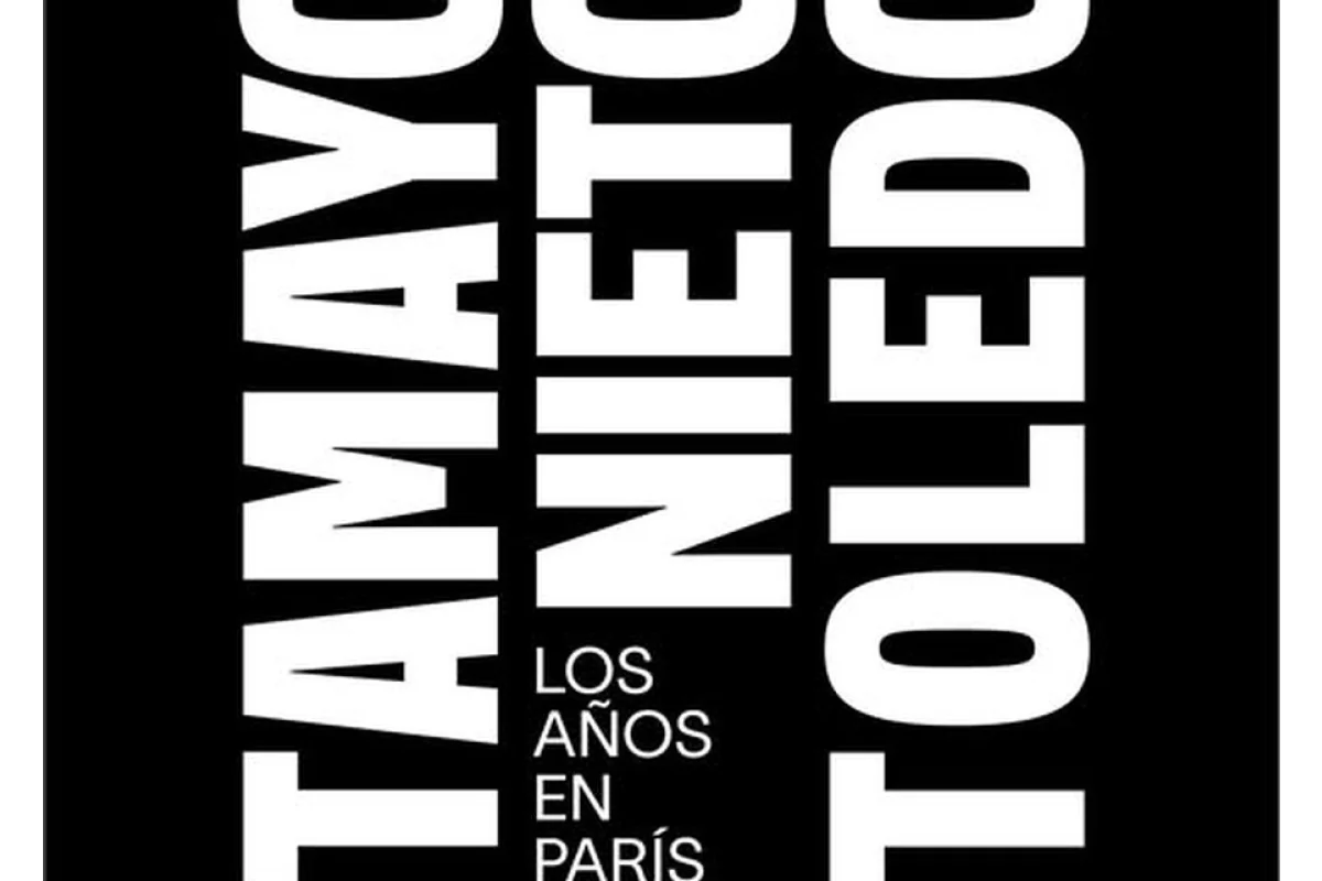 Tamayo, Nieto, Toledo Los años en París