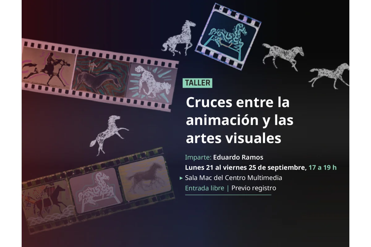 Taller > Cruces entre la animación y las artes visuales