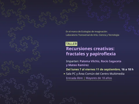 Taller >  Recursiones creativas: fractales y papiroflexia