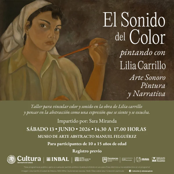 Convocatoria El sonido del color: Pintando con Lilia Carrillo
