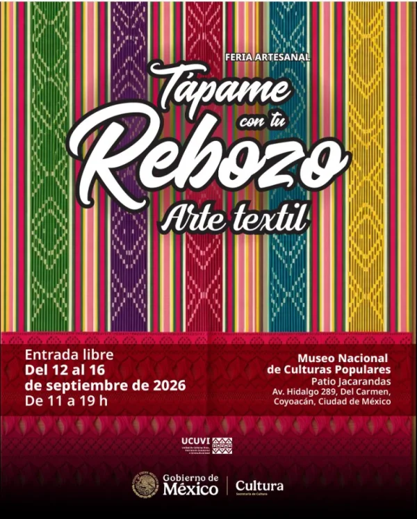 Convocatoria Feria Artesanal Tápame con tu Rebozo Arte Textil