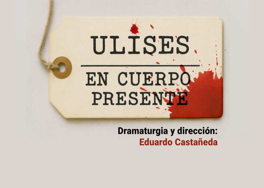 Ulises en Cuerpo Presente