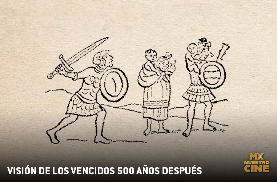 Visión de los vencidos 500 años después.