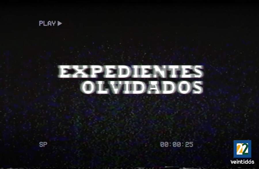 Expedientes olvidados